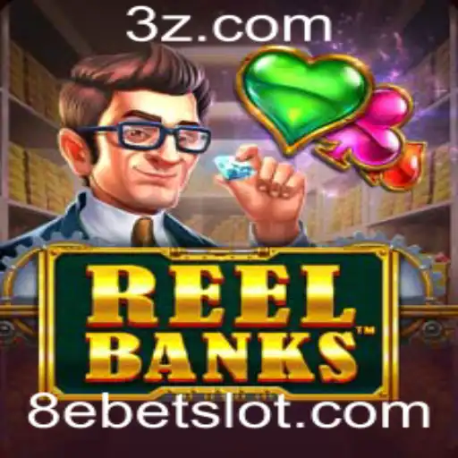 8ebet - Explorando o Mundo de ReelBanks: Um Mergulho em suas Regras e Características